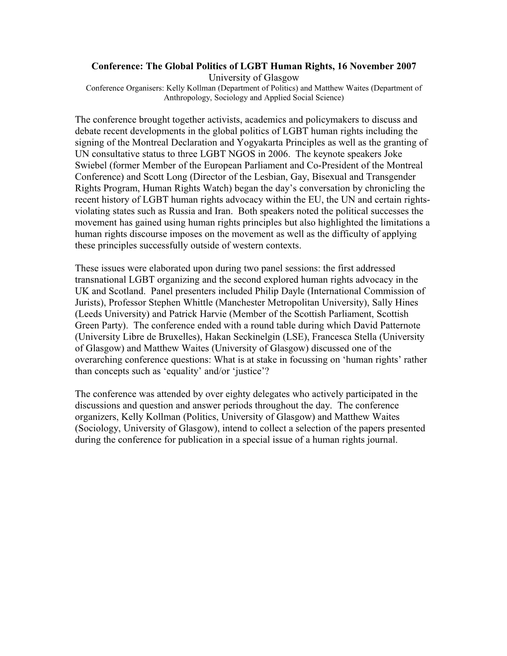 Conference: the Global Politics of LGBT Human Rights, 16 November 2007