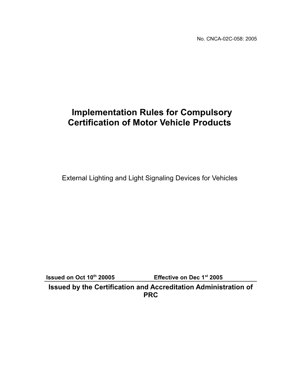 Implementation Rules for Compulsory Certification of Motor Vehicleproducts