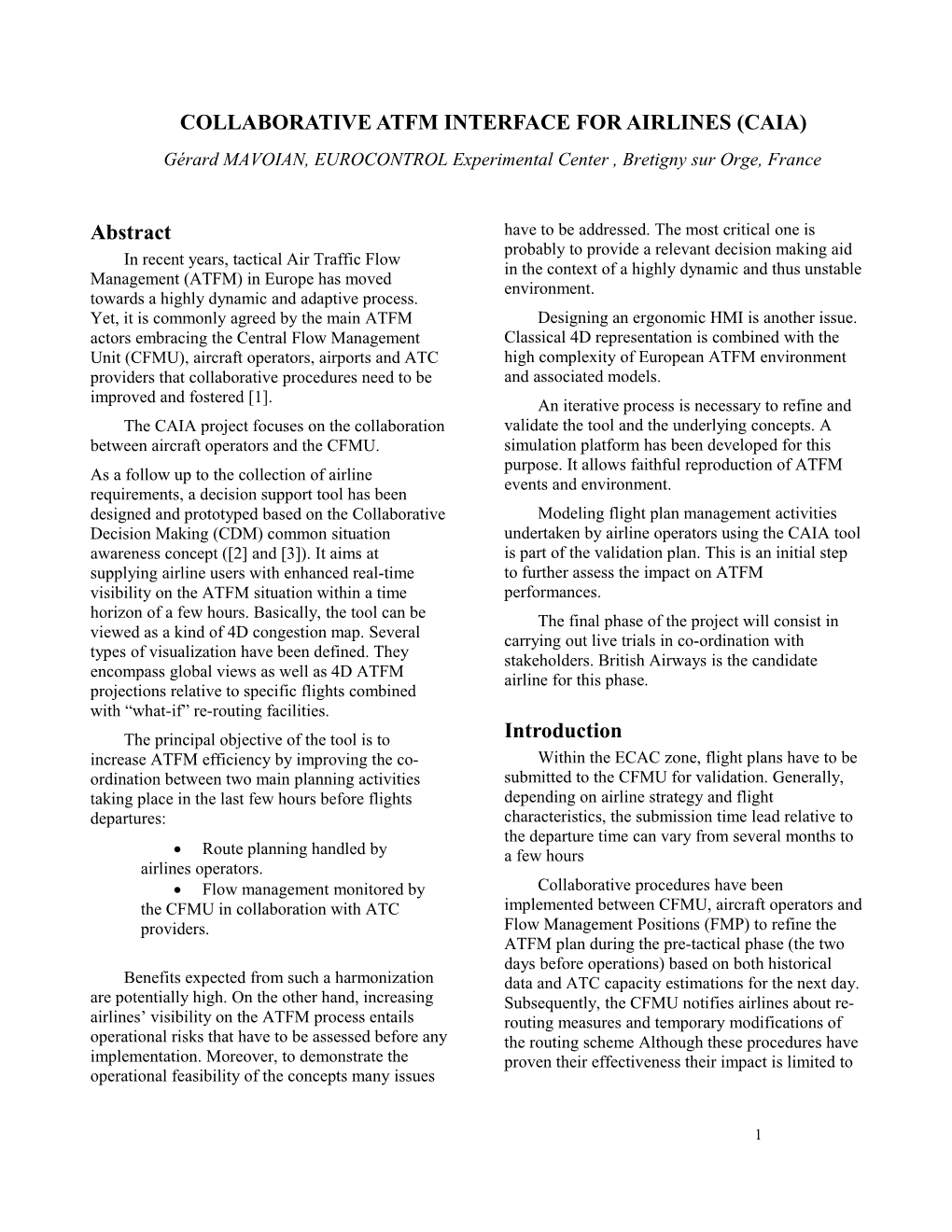 Collaborative ATFM Interface for Airlines (CAIA)