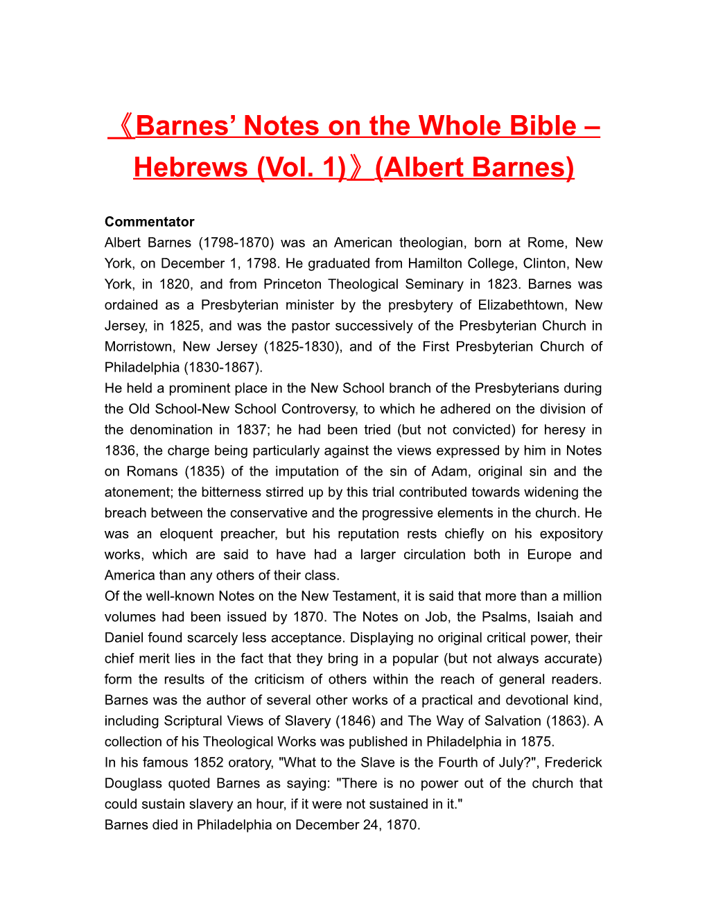 Barnes Notes on the Whole Bible Hebrews (Vol. 1) (Albert Barnes)