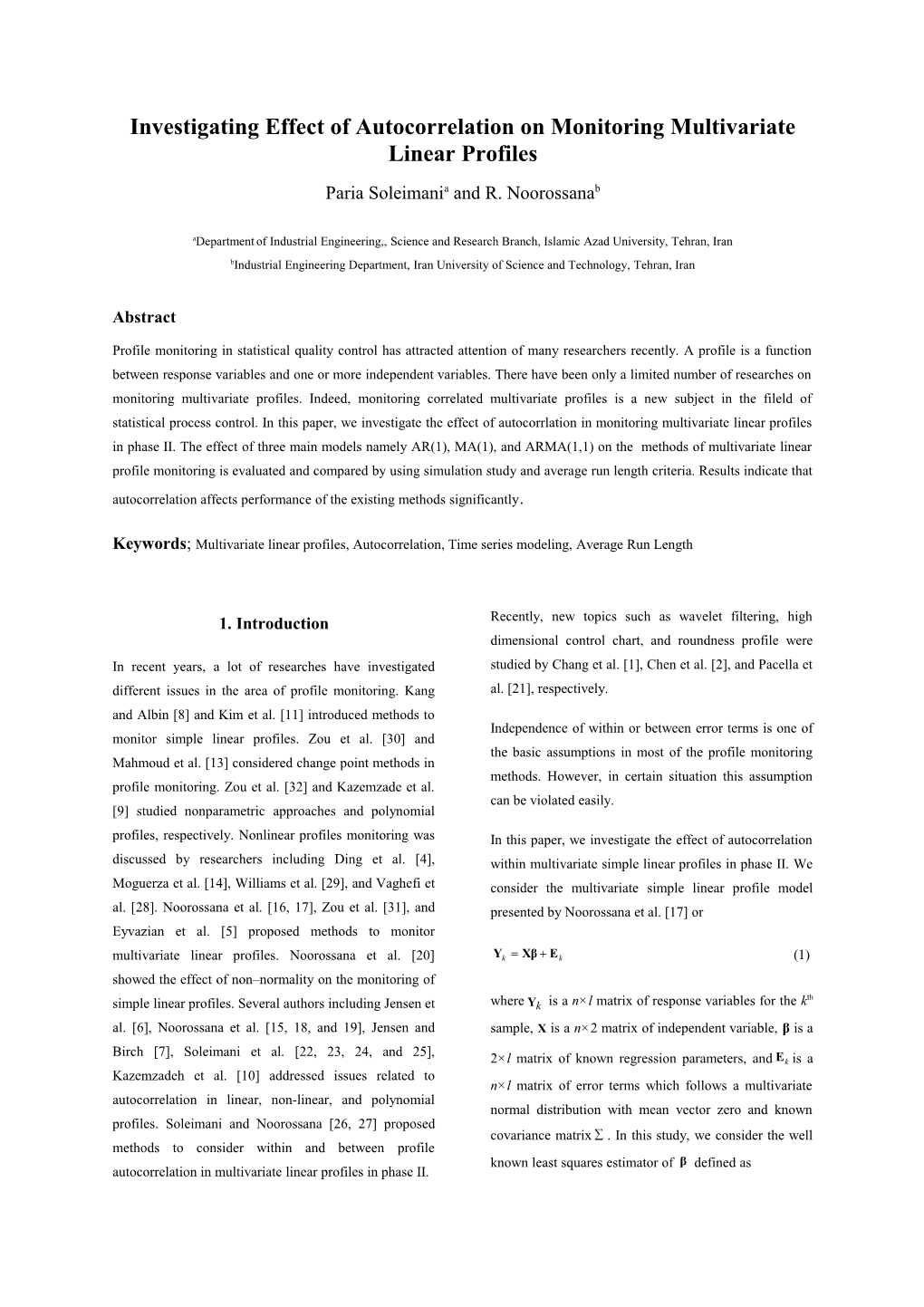 Investigating Effect of Autocorrelation on Monitoring Multivariate Linear Profiles