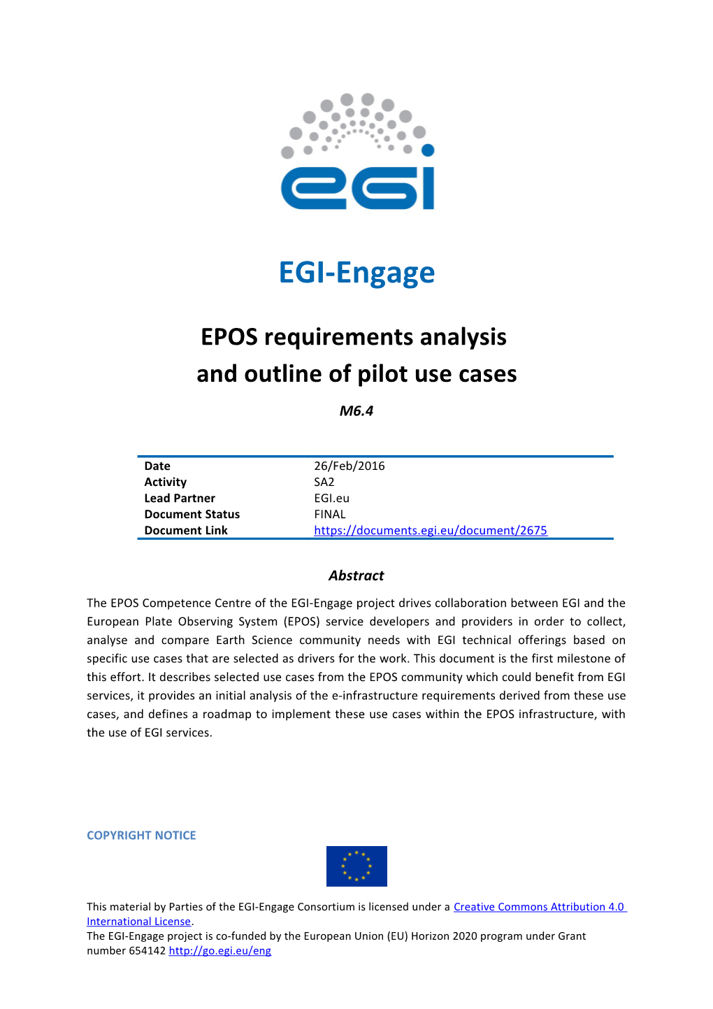 EPOS Requirements Analysis and Outline of Pilot Use Cases