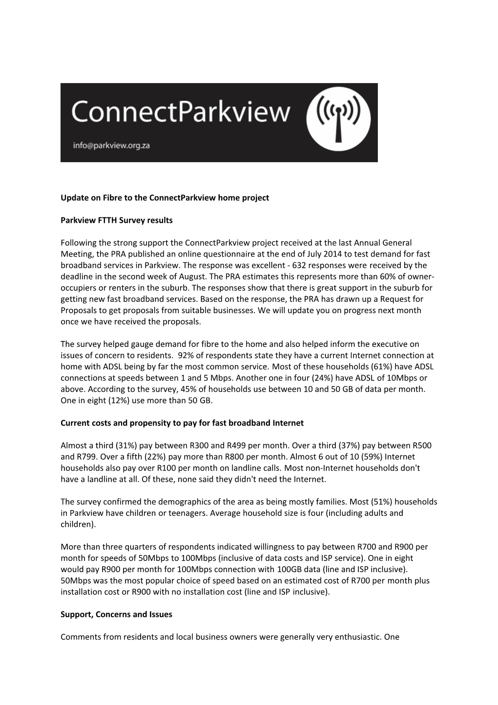 Update on Fibre to the Connectparkview Home Project