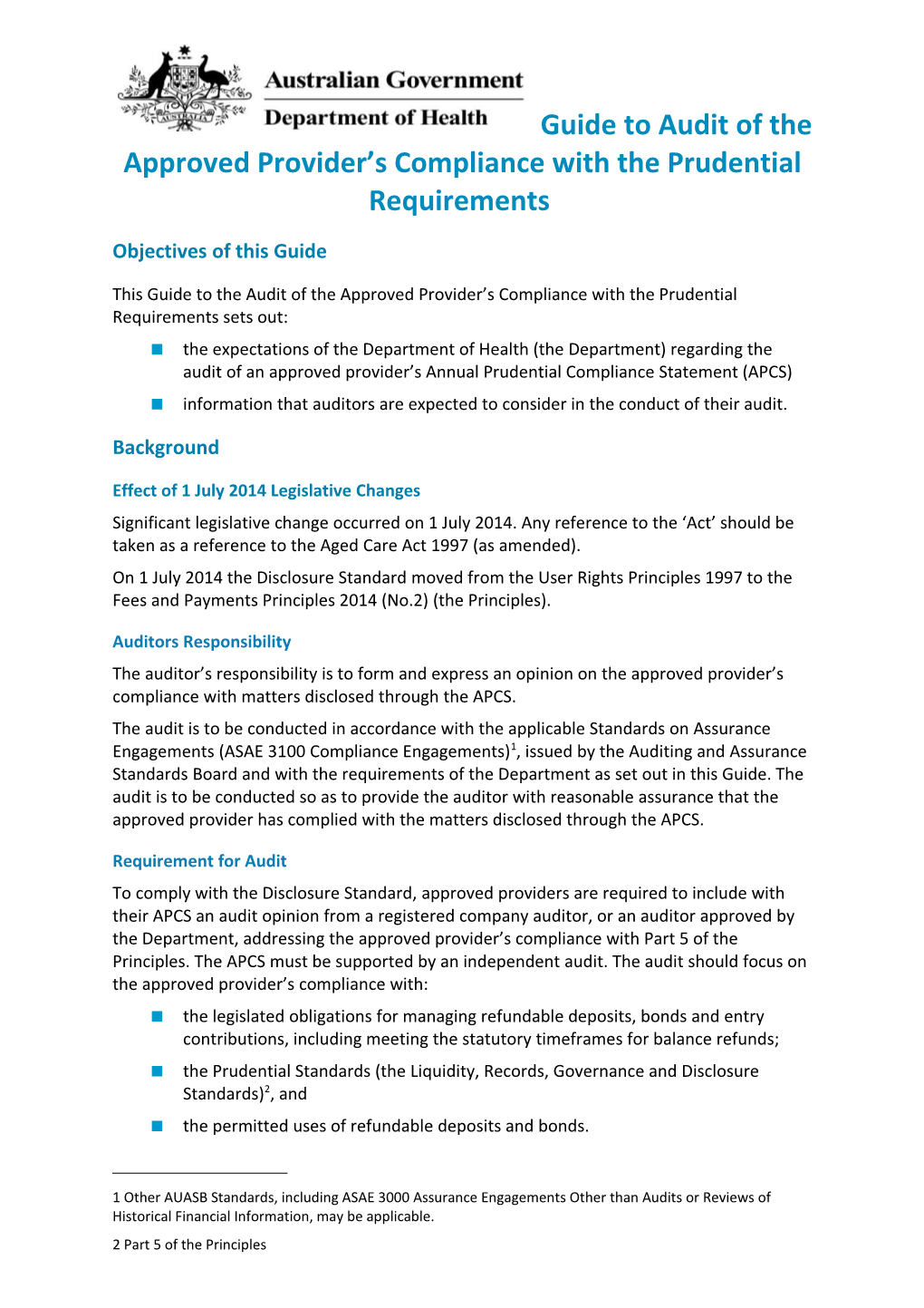 Guide to Audit of the Approved Provider S Compliance with the Prudential Requirements