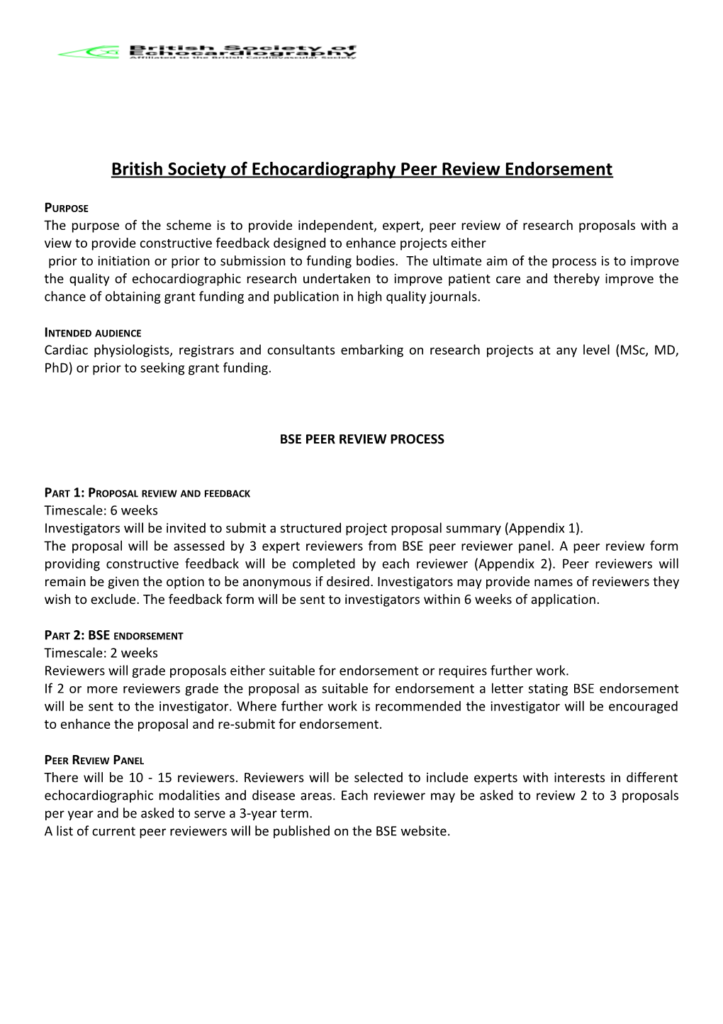 British Society of Echocardiography Peer Review Endorsement