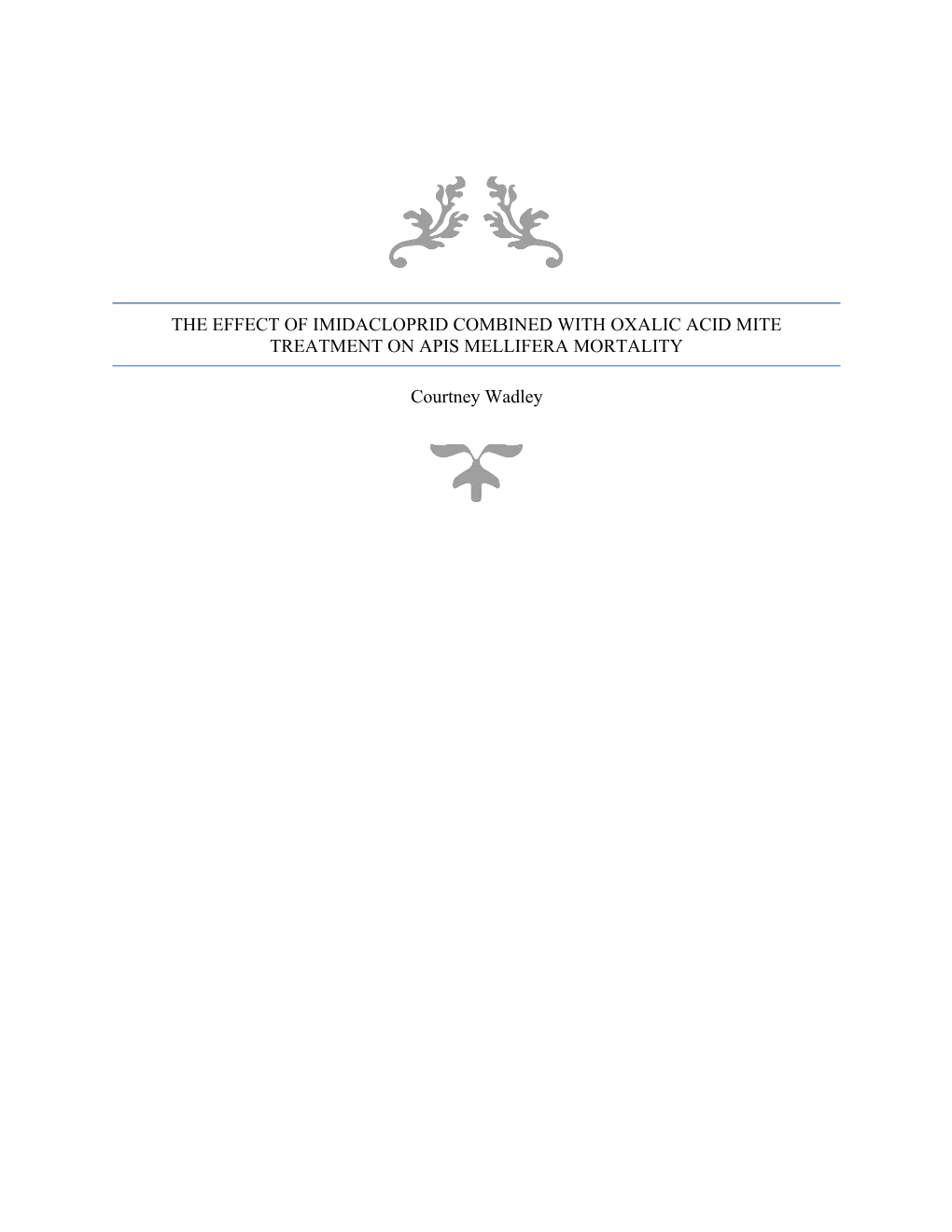 The Effect of Imidacloprid Combined with Oxalic Acid Mite Treatment on Apis Mellifera Mortality