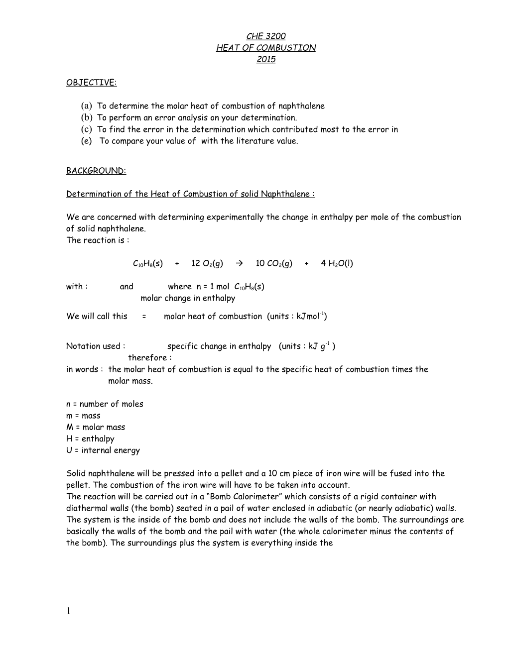 (B)To Perform an Error Analysis on Your Determination