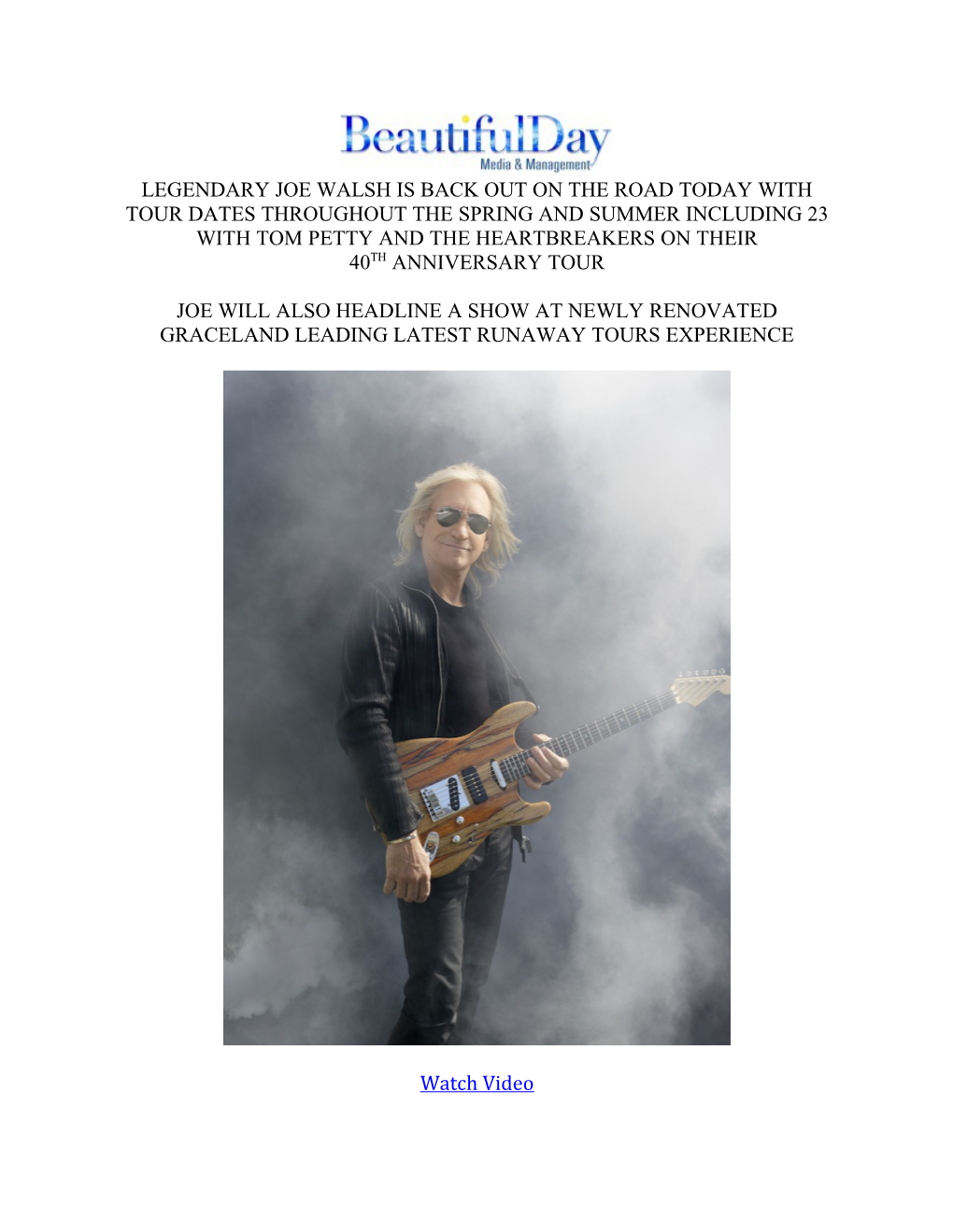 Joe Will Also Headline a Show at Newly Renovated Graceland Leading Latest Runaway Tours
