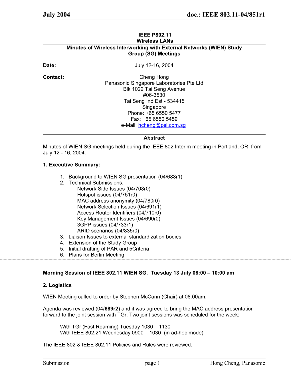 Minutes of Wireless Interworking with External Networks (WIEN) Study Group (SG) Meetings