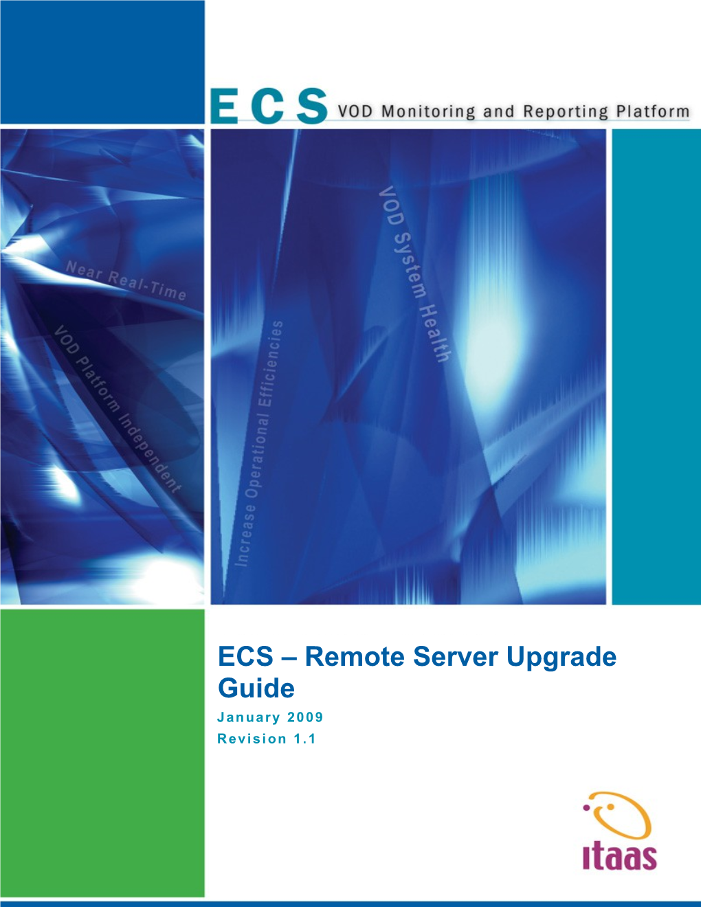 ECS- Remote Component Maintenance/Upgrade Guide