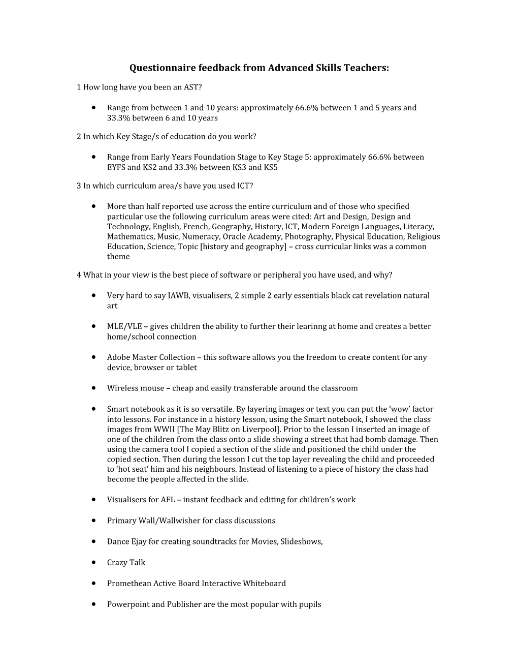 Questionnaire Feedback from Advanced Skills Teachers