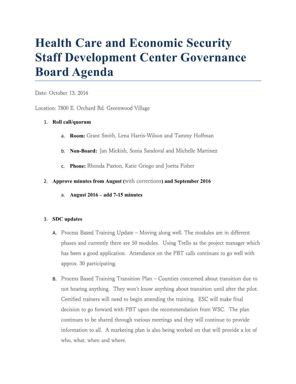 Health Care and Economic Security Staff Development Center Governance Board Agenda