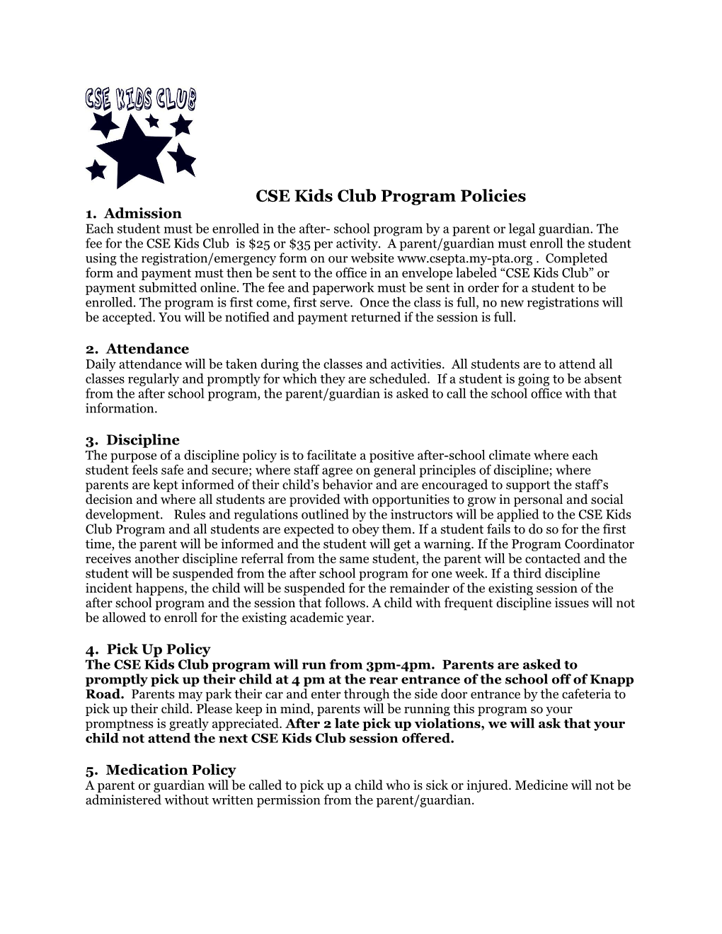 CSE Kids Club Program Policies