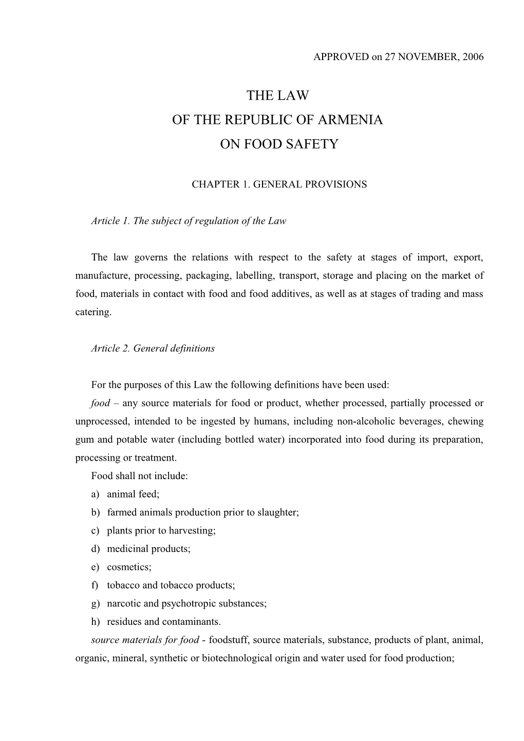 The Law of the Republic of Armenia on Food Safety