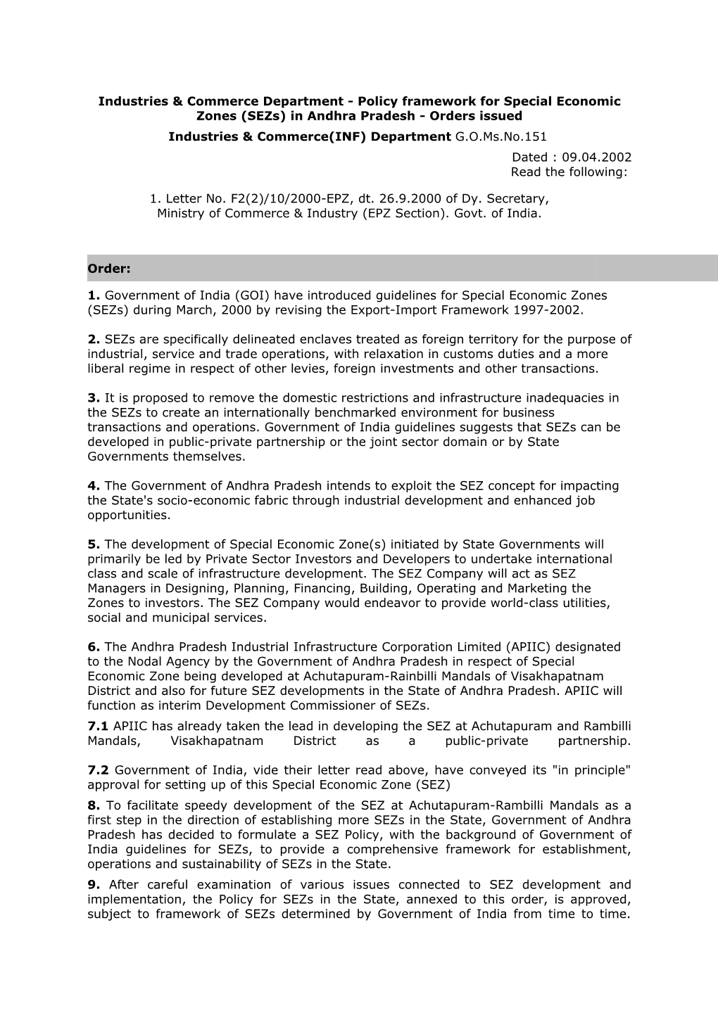 Industries & Commerce Department - Policy Framework for Special Economic Zones (Sezs) In