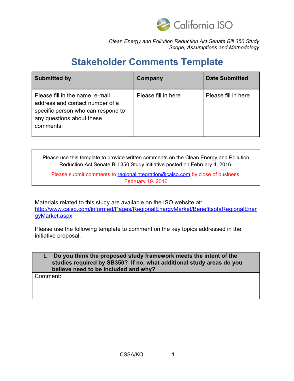Comments Template - SB350 Study Presentation Materials and Meeting Discussion - Feb 8, 2016