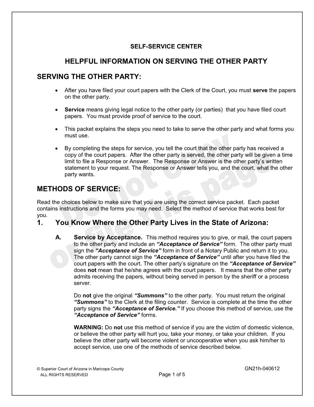 Helpful Information on Serving the Other Party