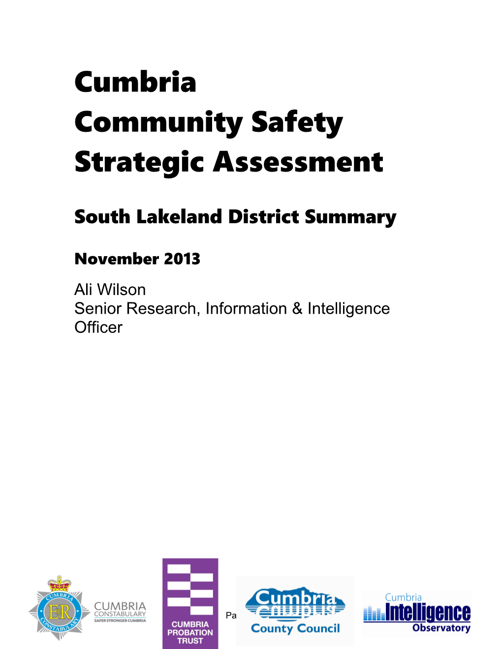 Community Safety Strategic Assessment