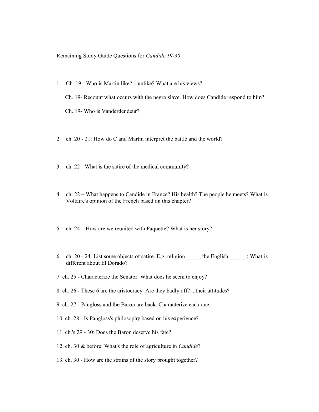 Remaining Study Guide Questions for Candide 19-30