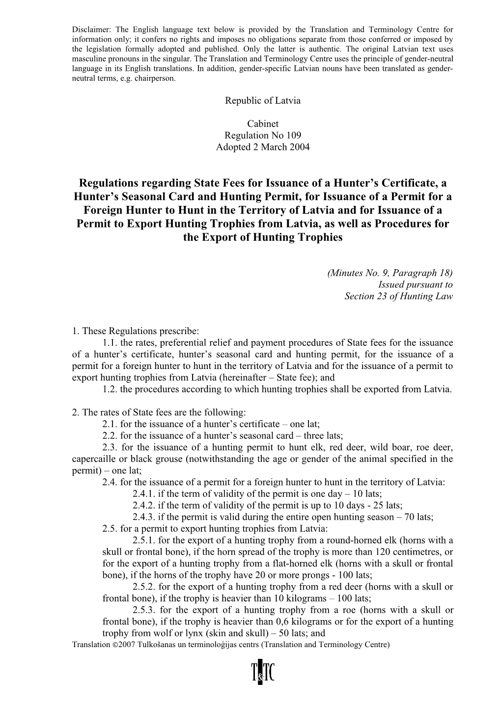 Regulations Regarding State Fees for Issuance of a Hunter S Certificate, a Hunter S Seasonal