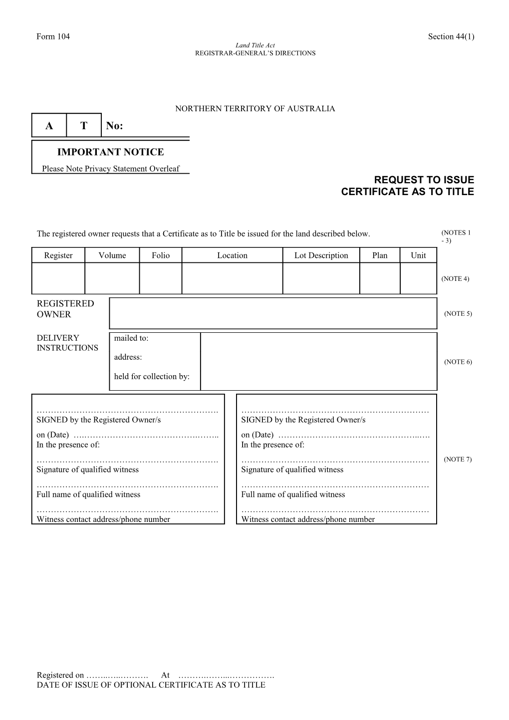 Form No. 104 - Request to Issue Certificate As to Title