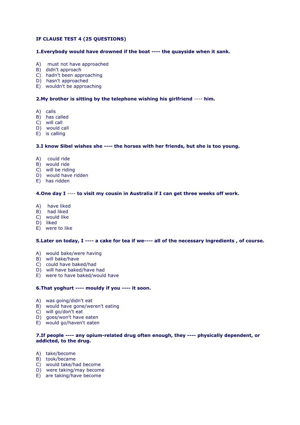 If Clause Test 4 (25 Questions)