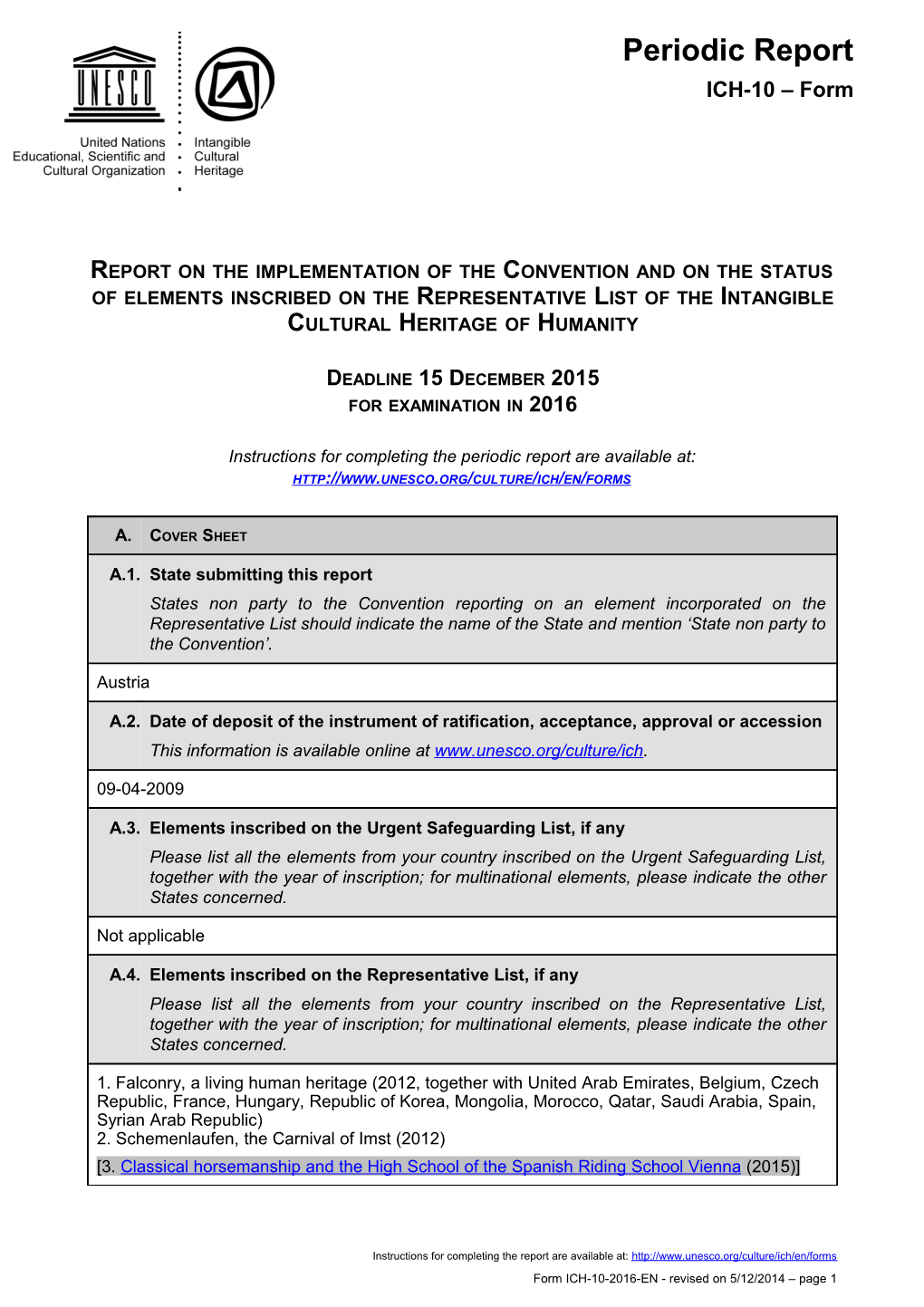 Report on the Implementation of the Convention and on the Status of Elements Inscribed