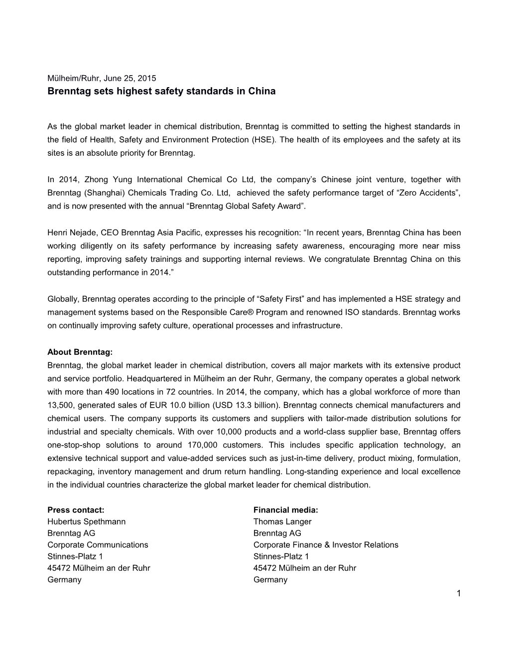 Mülheim/Ruhr, June 25, 2015 Brenntag Sets Highest Safety Standards in China