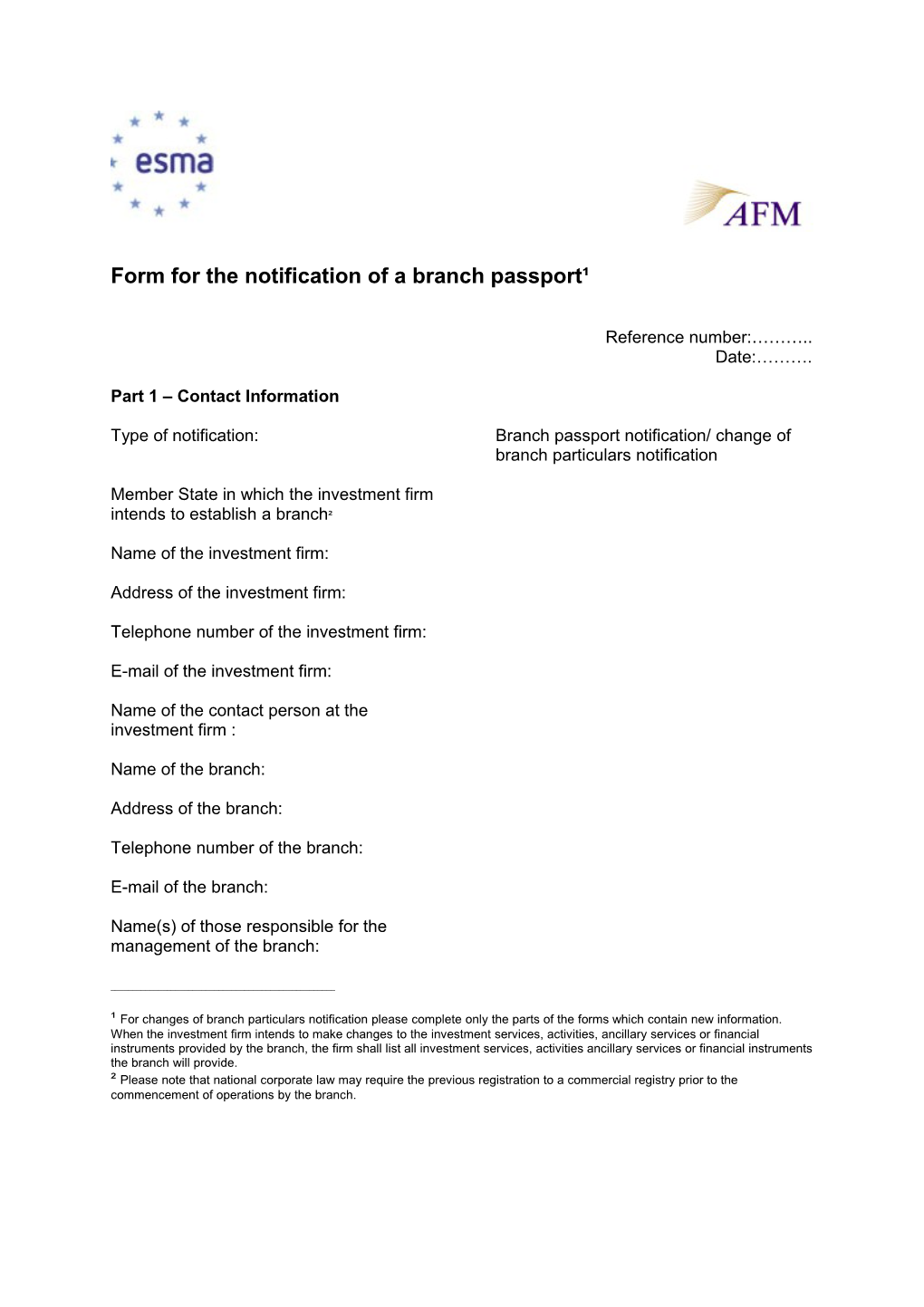 Form for the Notification of a Branch Passport