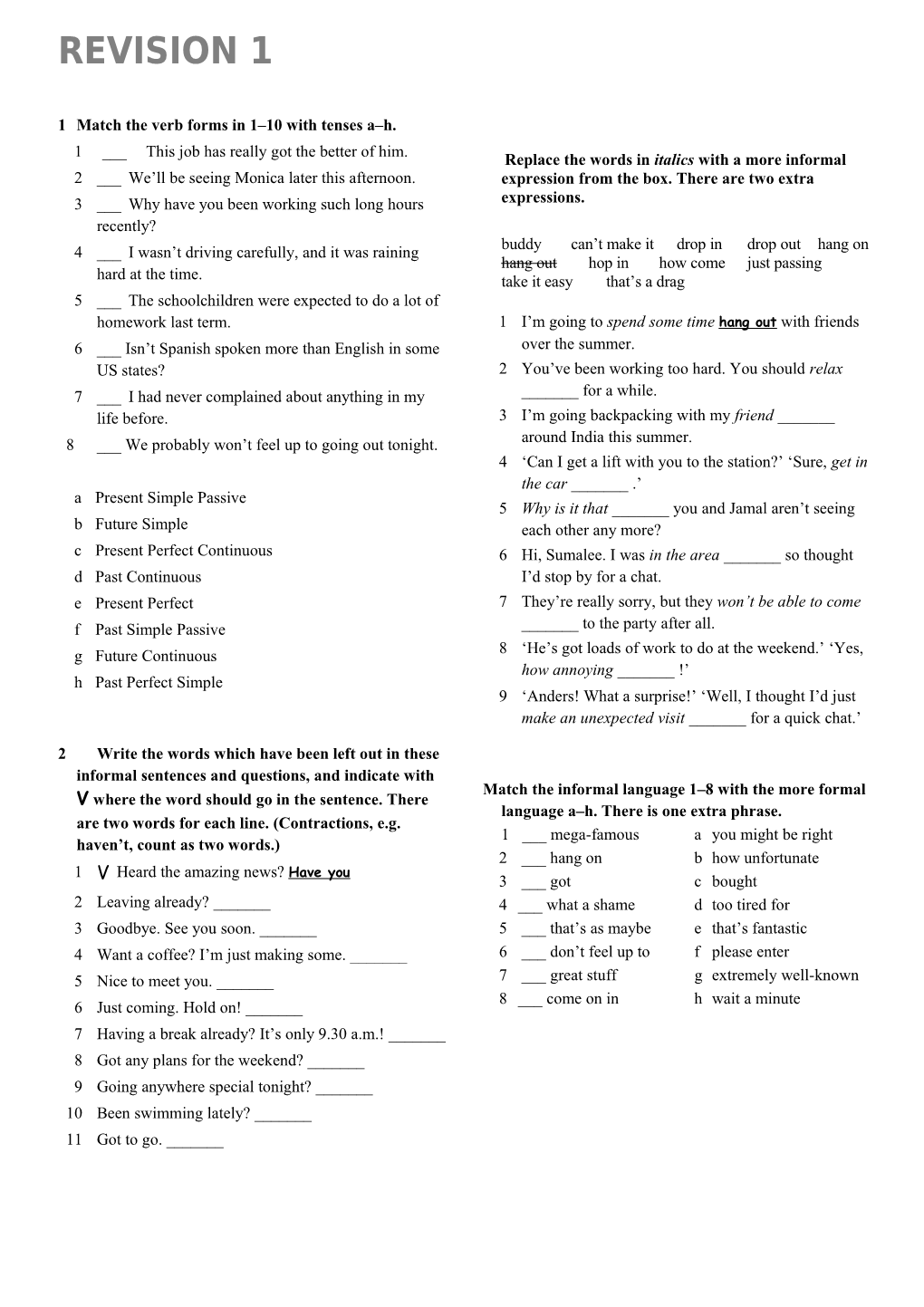 1Match the Verb Forms in 1 10 with Tenses a H