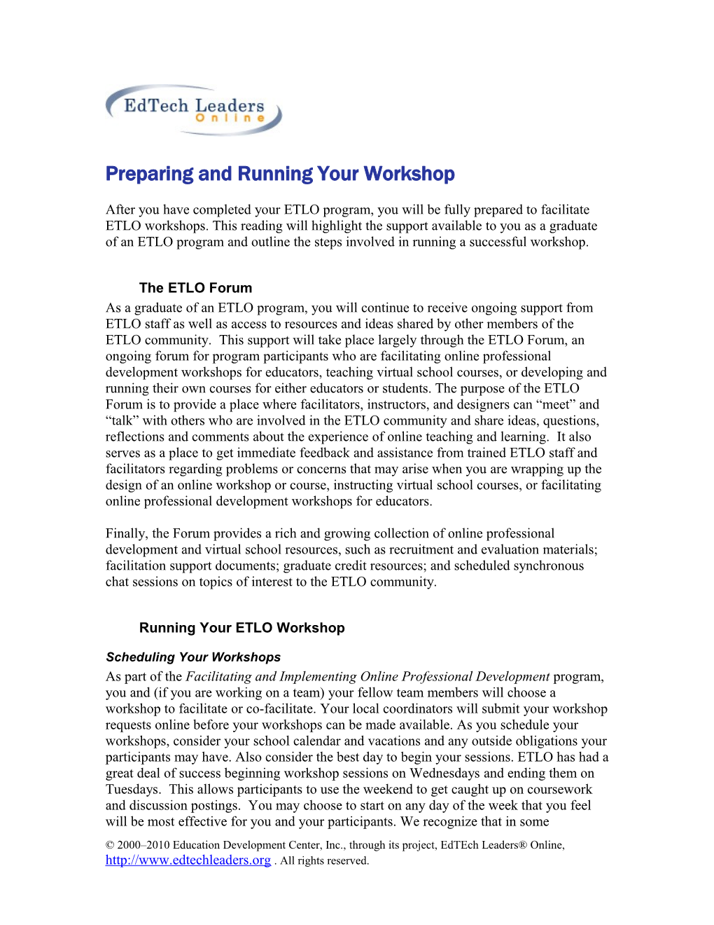 Preparing and Running Your Workshop