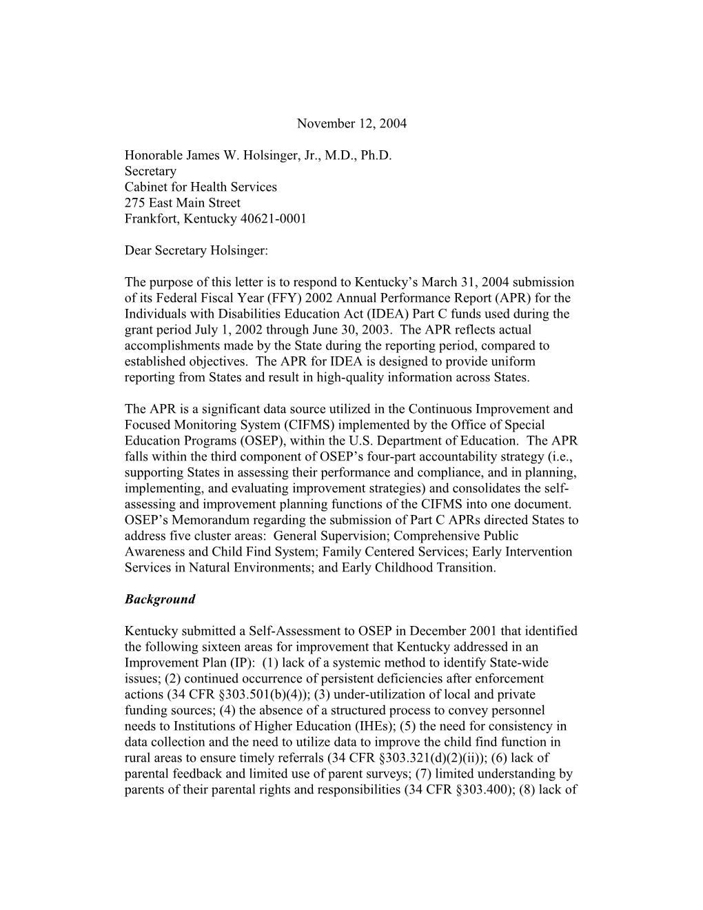 Kentucky Part C APR Letter, 2002-2003 (MS Word)
