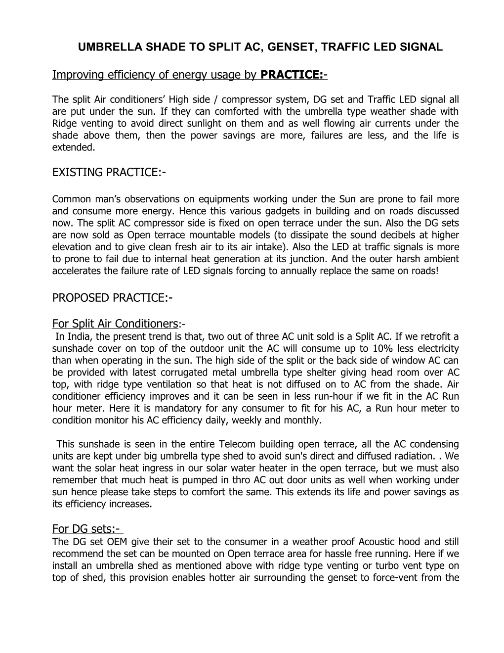 Umbrella Shade to Split Ac, Genset, Traffic Led Signal