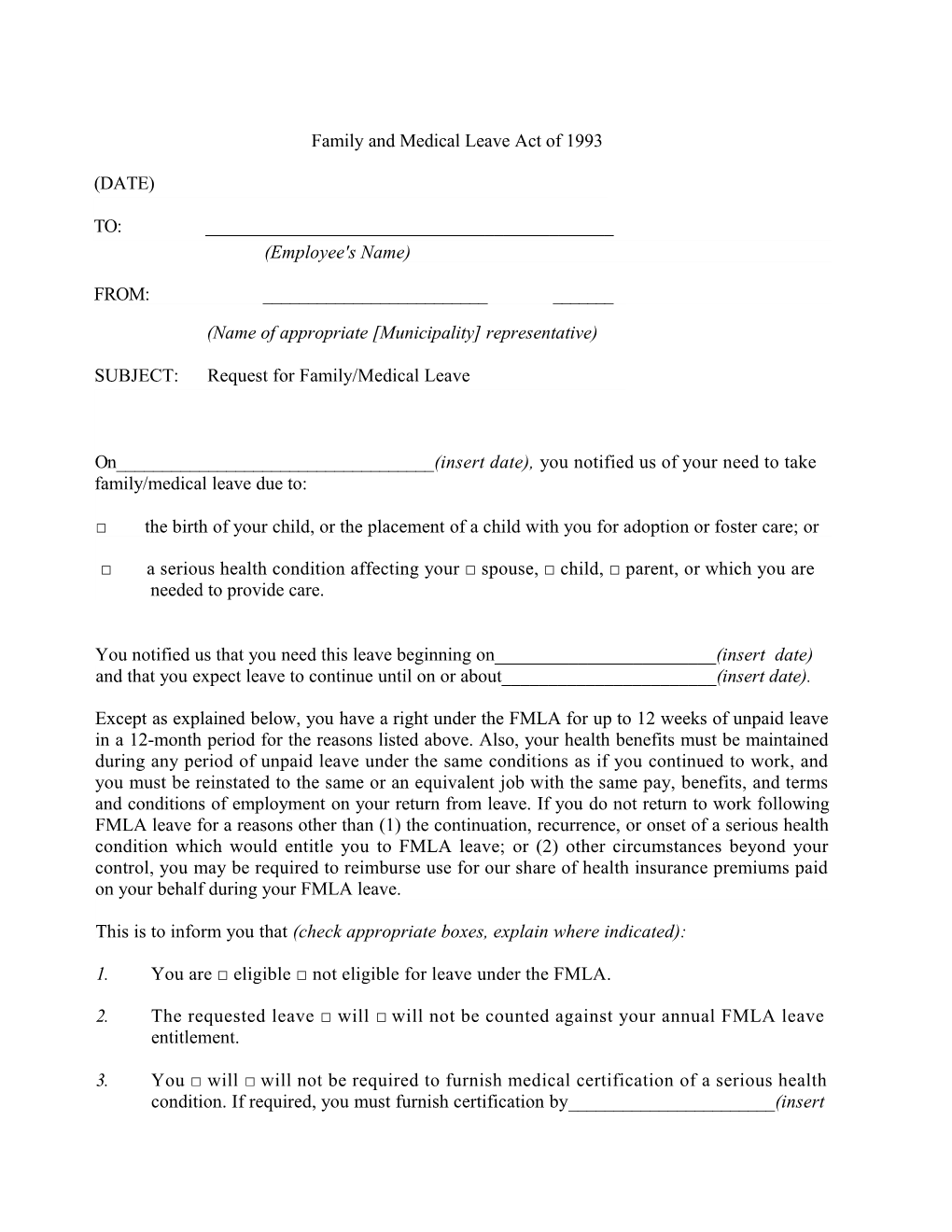 Family and Medical Leave Act of 1993 (DATE)