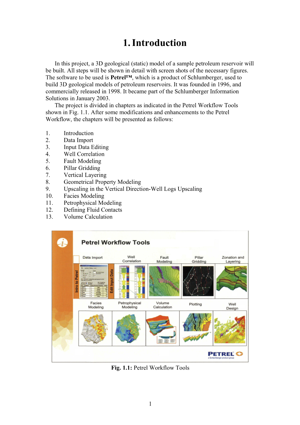 The Project Is Divided in Chapters As Indicated in the Petrel Workflow Tools Shown In