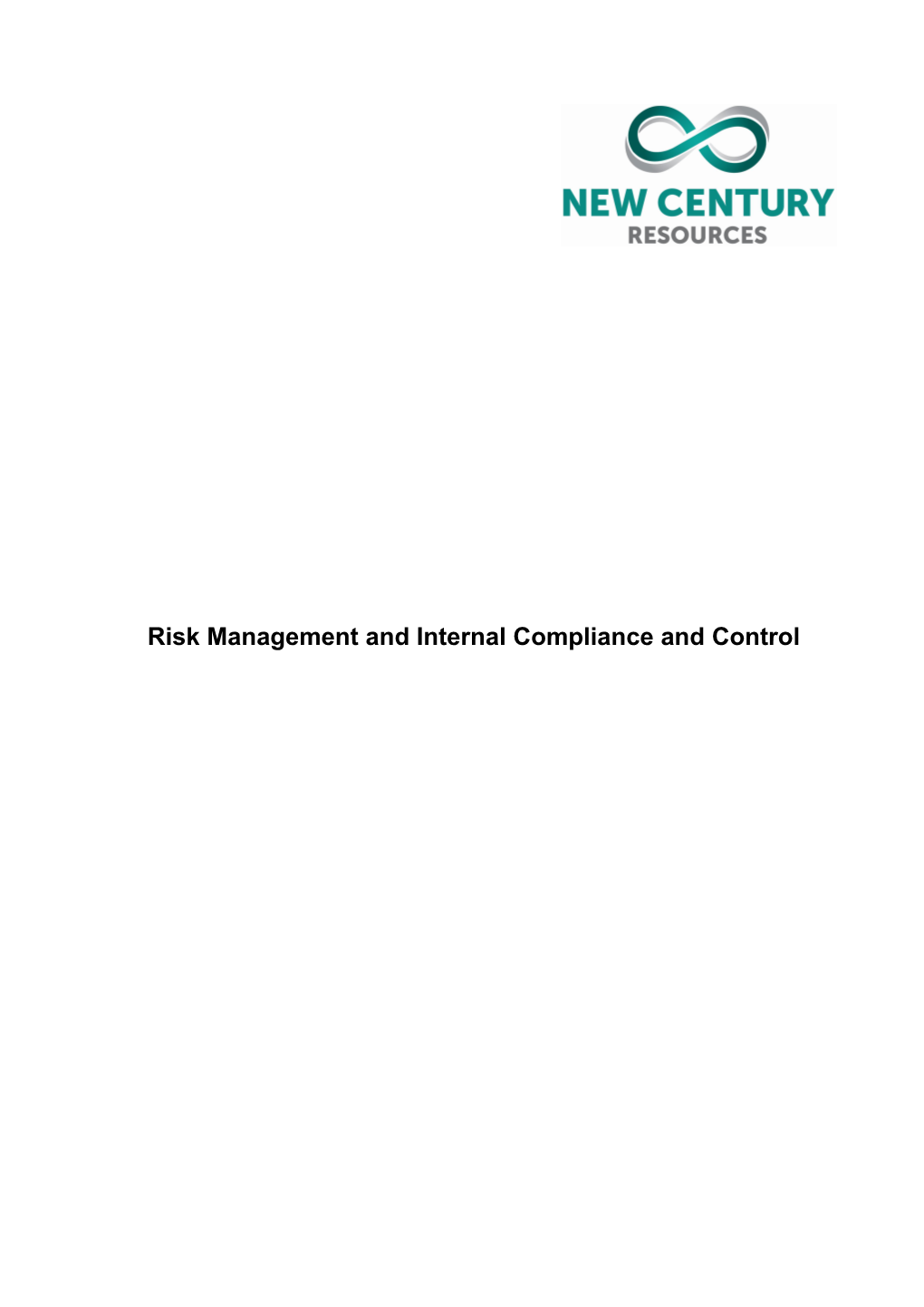 Risk Management and Internal Compliance and Control