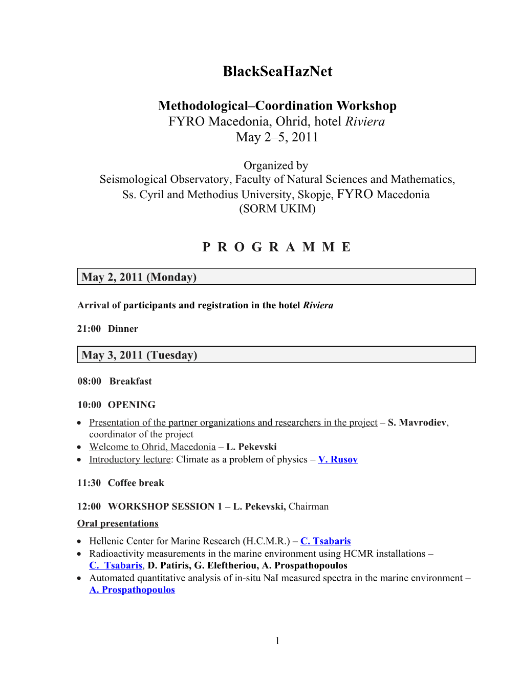 Мethodological Coordination Workshop