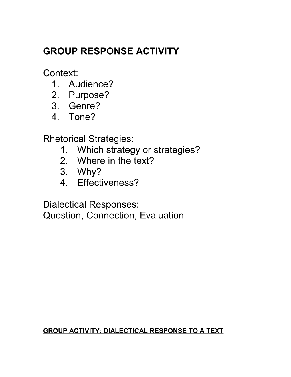 Group Activity: Dialectical Response to a Text