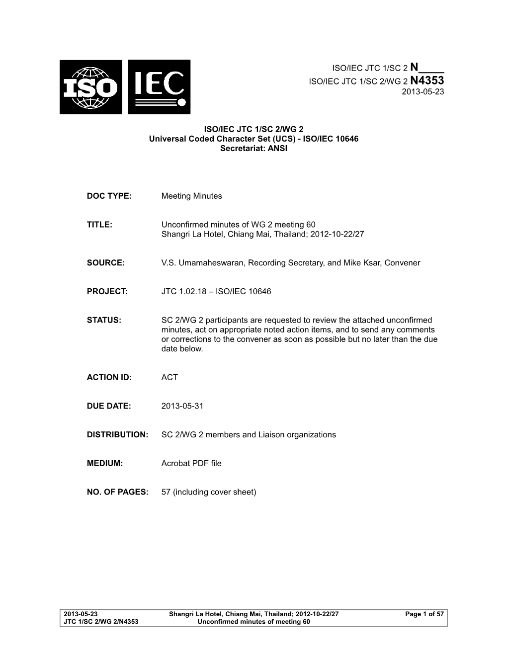 Universal Coded Character Set (UCS) - ISO/IEC 10646