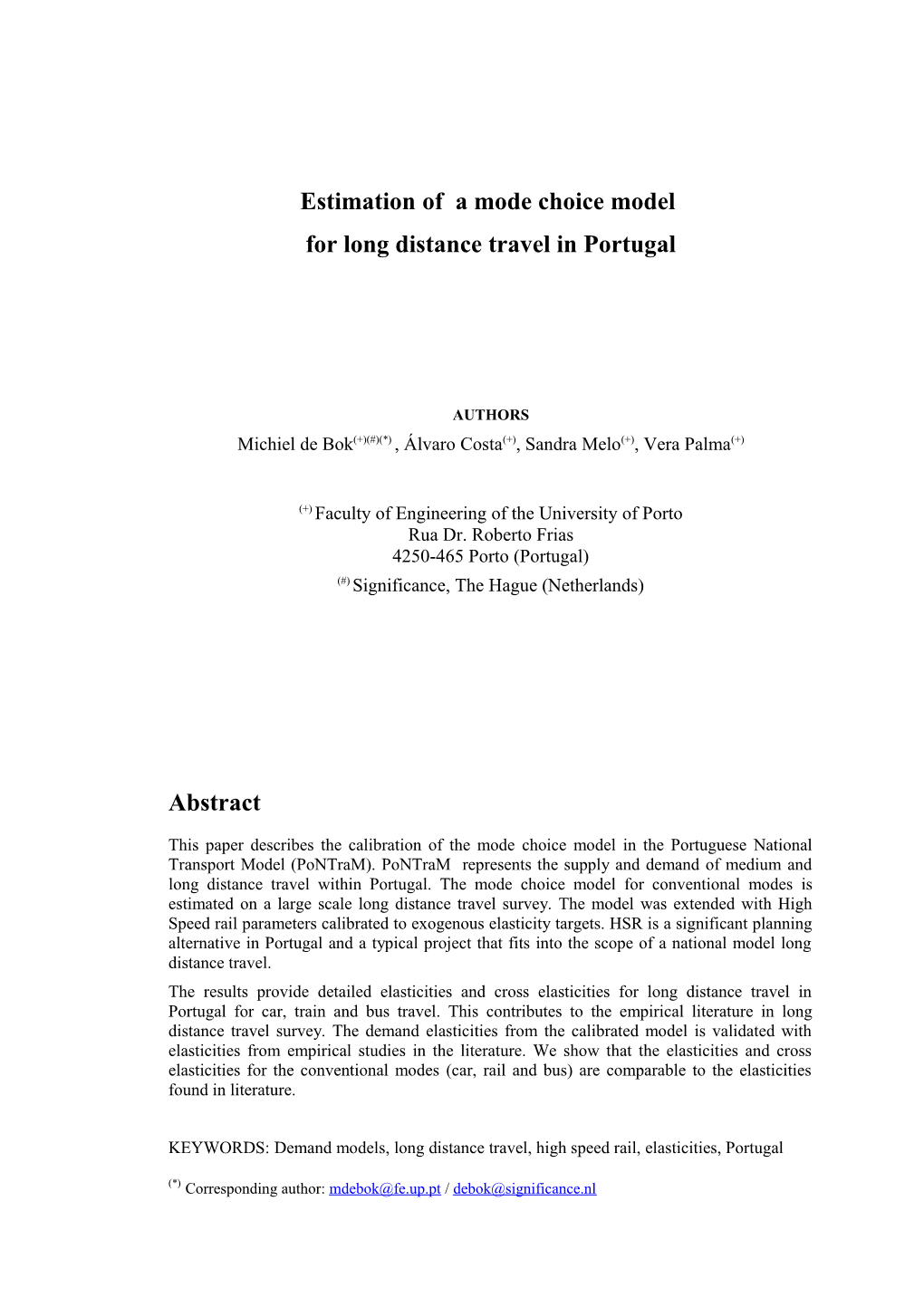 Estimation of a Mode Choice Model for Long Distance Travelin Portugal