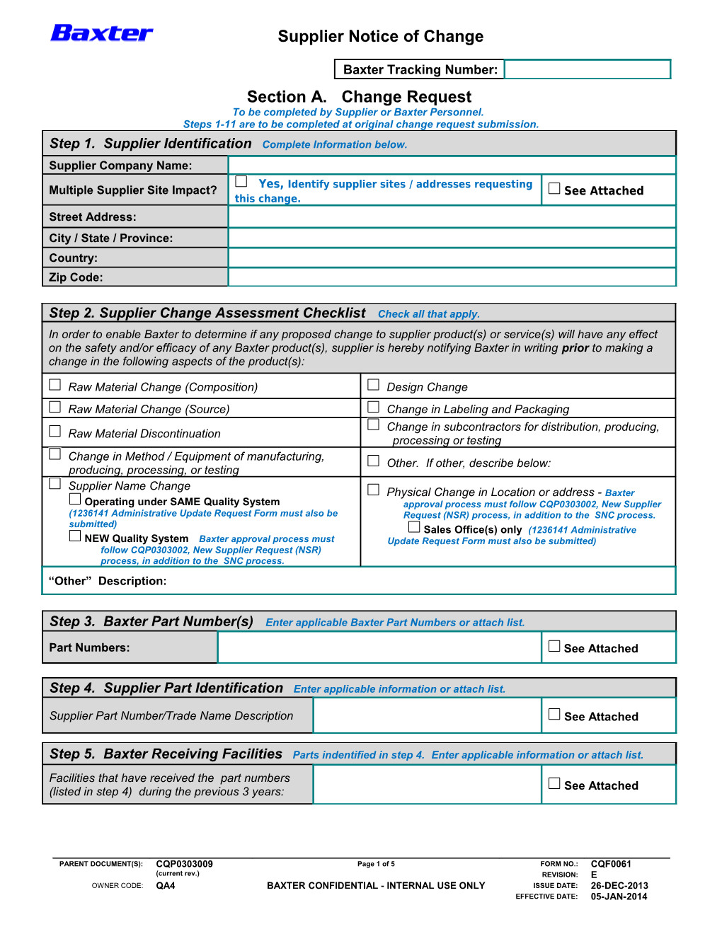 Steps 1-11 Are to Be Completed at Original Change Request Submission