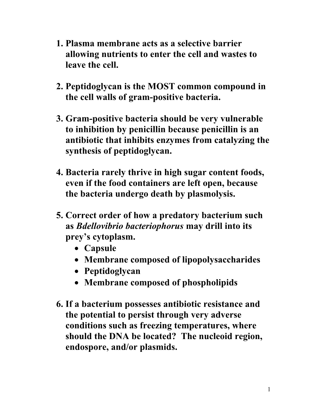 Plasma Membrane Acts As a Selective Barrier Allowing Nutrients to Enter the Cell and Wastes