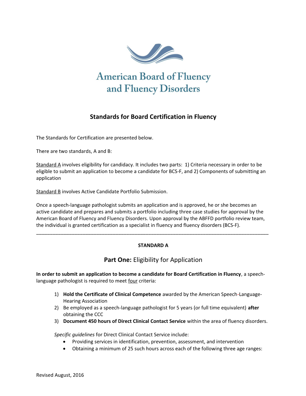 Standards for Board Certification in Fluency