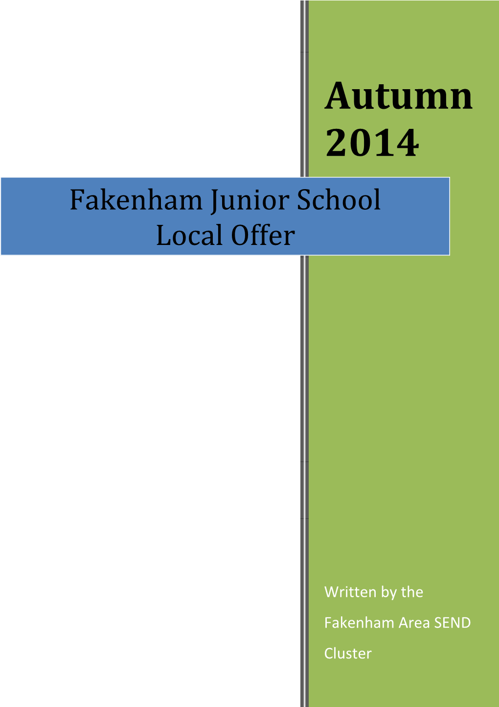 Fakenham Junior School Local Offer