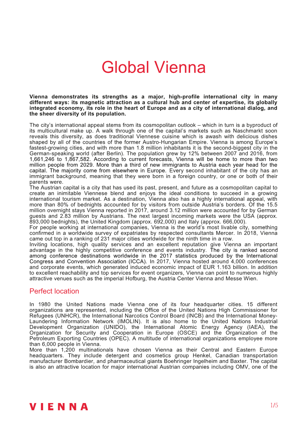 Vienna Demonstrates Its Strengths As a Major, High-Profile International City in Many