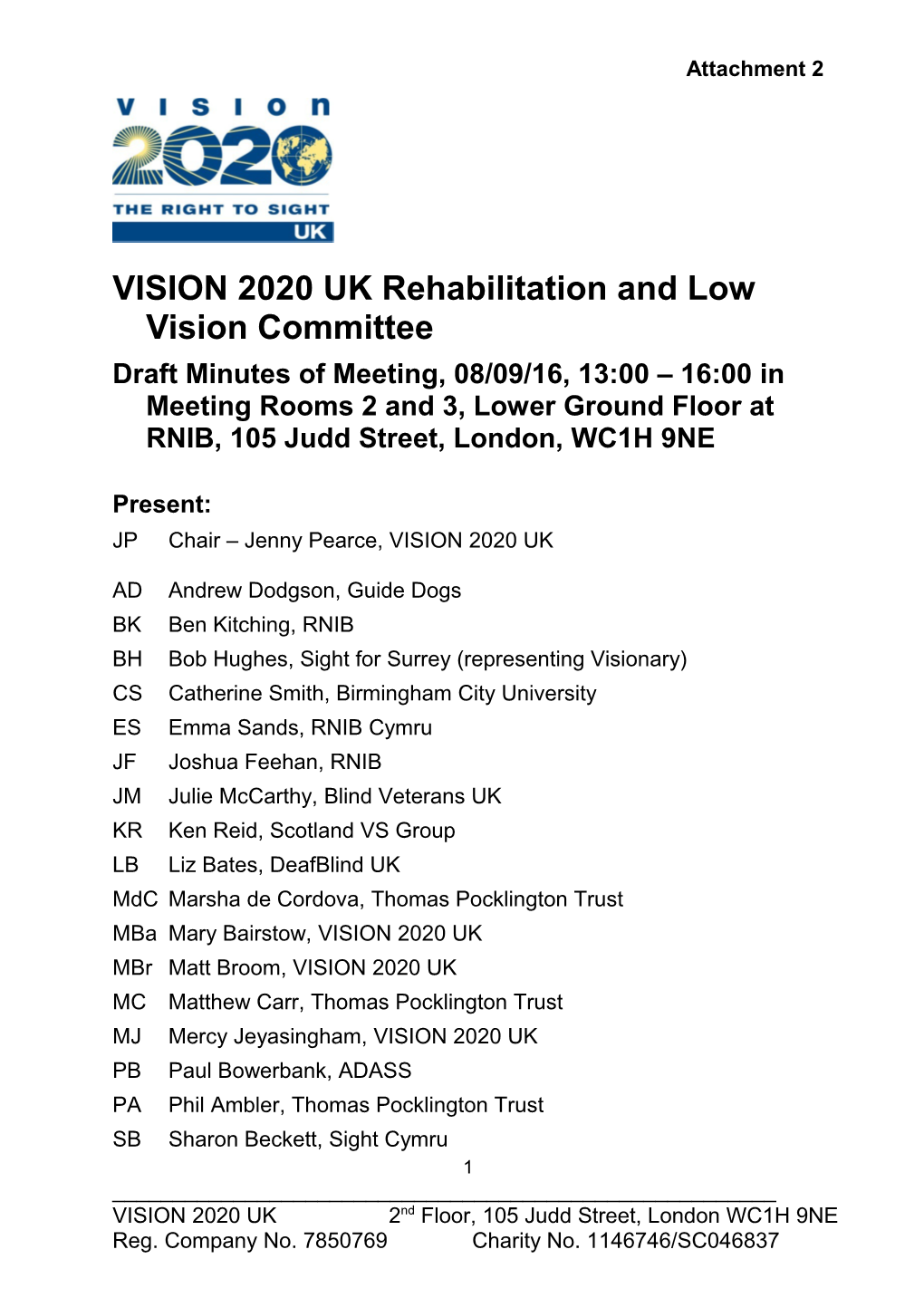 VISION 2020 UK Rehabilitation and Low Vision Committee