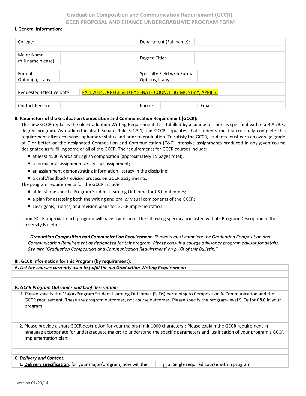 Request for GCCR Proposal Approval and Change in Undergraduate Program