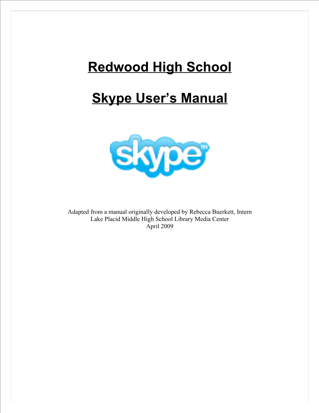 Buerkett, 2/18/09, IST611, Collaborative Technology Progress Report 11 of 8