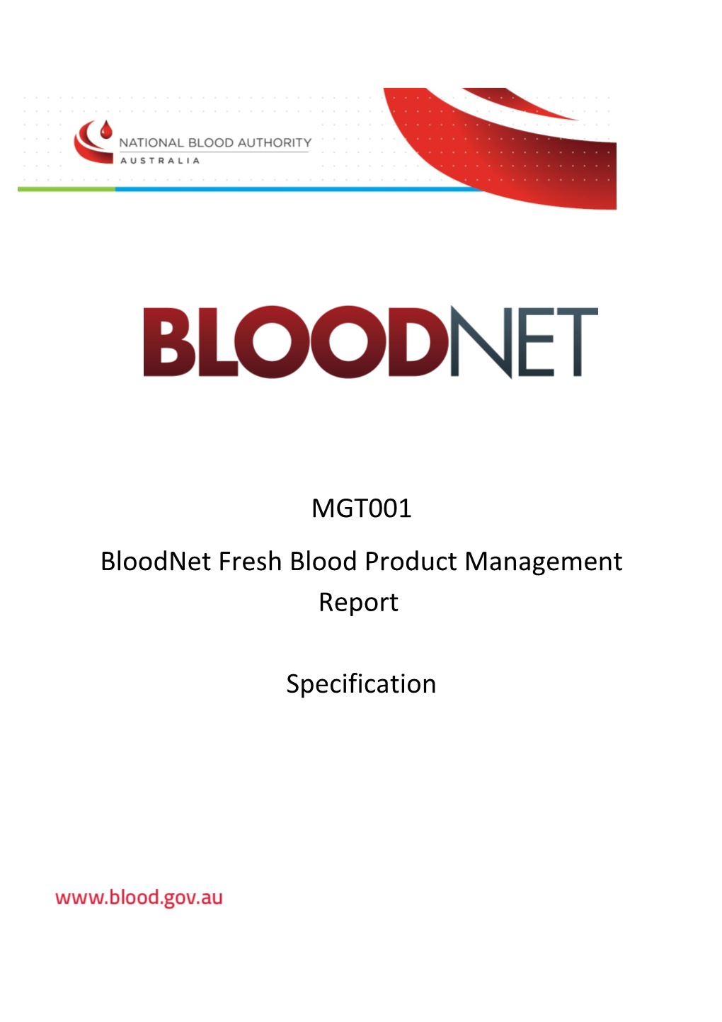 Bloodnet Fresh Blood Product Manangement Report