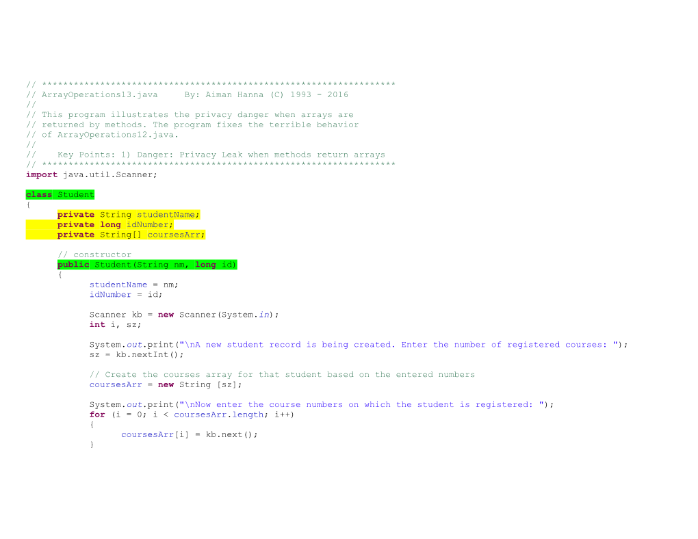 This Program Illustrates the Privacy Danger When Arrays Are